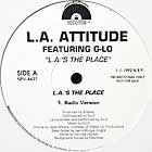 L.A. ATTITUDE  ft. G-LO : L.A.'S THE PLACE