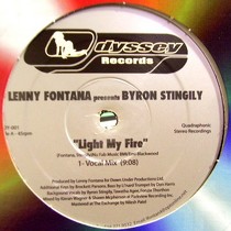 LENNY FONTANA  ft. BYRON STINGILY : LIGHT MY FIRE