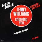LENNY WILLIAMS : CHOOSING YOU