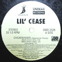 LIL' CEASE  ft. CARL THOMAS : CHICKENHEADS