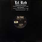 LIL ROB : NEIGHBORHOOD MUSIC