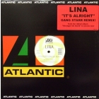LINA : IT'S ALRIGHT  (GANG STARR REMIX)
