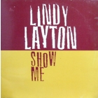 LINDY LAYTON : SHOW ME