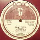 LIQUID GOLD : DON'T PANIC