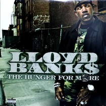 LLOYD BANKS : THE HUNGER FOR MORE