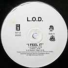 L.O.D. : I FEEL IT