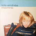 LOIS ANDREA : INSOMNIE