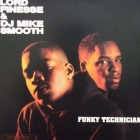 LORD FINESSE  & DJ MIKE SMOOTH : FUNKY TECHNICIAN