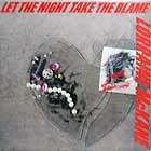 LORRAINE McKANE : LET THE NIGHT TAKE THE BLAME