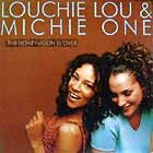 LOUCHIE LOU & MICHIE ONE : THE HONEYMOON IS OVER