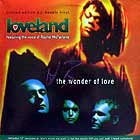 LOVELAND  ft. THE VOICE OF RACHEL MCFARLANE : THE WONDER OF LOVE