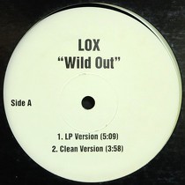 LOX : WILD OUT