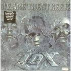 LOX : WE ARE THE STREETS
