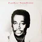 LUTHER VANDROSS : I GAVE IT UP (WHEN I FELL IN LOVE)  /...