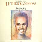 LUTHER VANDROSS : SO AMAZING