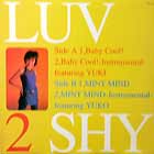 LUV 2 SHY  ft. YUKI : MINT MIND