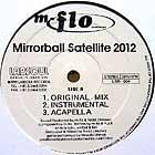 M-FLO : MIRRORBALL SATELLITE 2012  / MINDSTATE