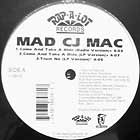 MAD CJ MAC : COME AND TAKE A RIDE
