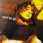 MARIAH CAREY : CAN'T LET GO  / TO BE AROUND YOU