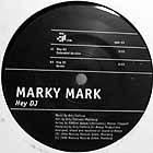 MARKY MARK : HEY DJ