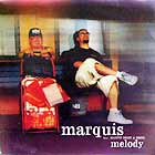 MARQUIS  ft. HARVY DENT & EMEL : MELODY