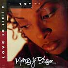 MARY J. BLIGE : LOVE NO LIMIT