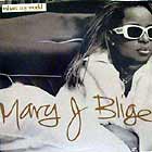 MARY J BLIGE : SHARE MY WORLD