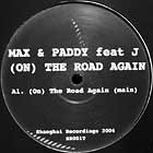 MAX & PADDY  ft. J : (ON) THE ROAD AGAIN
