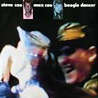 MAX COO & STEVE COO : BOOGIE DANCER