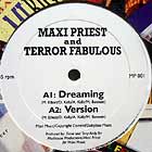 MAXI PRIEST AND TERROR FABULOUS : DREAMING