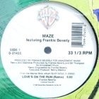 MAZE  ft. FRANKIE BEVERLY : LOVE'S ON THE RUN