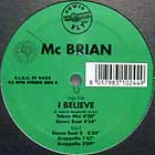 MC BRIAN : I BELIEVE
