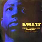 MC MELL'O' : I TEACH YOU TEACH ME  / BUSS A VERSE