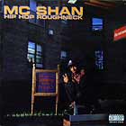 MC SHAN : HIP HOP ROUGHNECK