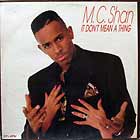 MC SHAN : IT DON'T MEAN A THING