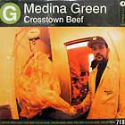 MEDINA GREEN : CROSSTOWN BEEF