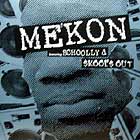 MEKON  ft. SCHOOLLY D : SKOOL'S OUT