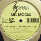 MEL BROOKS  / PHILLY CREAM : IT'S GOOD TO BE THE KING  / MOTOWN RE...