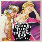 MEL BROOKS : IT'S GOOD TO BE THE KING RAP  (PART 1&2)