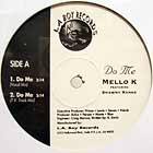 MELLO K  ft. SHAWNY RANKS : DO ME