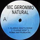 MIC GERONIMO : THE NATURAL  (CLARK KENT REMIX)