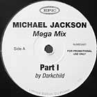 MICHAEL JACKSON : MEGA MIX  (PART I)