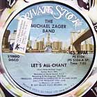 MICHAEL ZAGER BAND : LET'S ALL CHANT