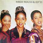 MIDI MAXI & EFTI : MIDI MAXI & EFTI