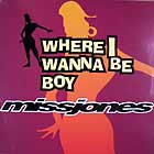 MISS JONES : WHERE I WANNA BE BOY