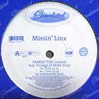 MISSIN LINX  ft. PRODIGY OF MOBB DEEP : FAMILY TIES (REMIX)  / HOTNESS