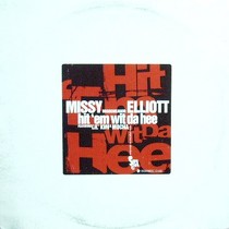 MISSY ELLIOTT  ft. LIL' KIM & MOCHA : HIT 'EM WIT DA HEE