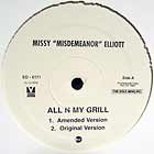 MISSY ELLIOTT : ALL N MY GRILL