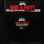 MOBB DEEP  ft. 50 CENT & NATE DOGG : HAVE A PARTY