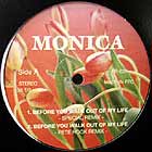 MONICA : BEFORE YOU WALK OUT OF MY LIFE  -SPECIAL REMIX-